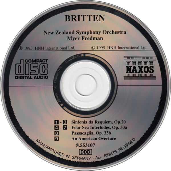 Britten*, New Zealand Symphony Orchestra, Myer Fredman : Sinfonia Da Requiem, Op. 20 • Four Sea Interludes, Op. 33a • Passacaglia • An American Overture (CD, Album)