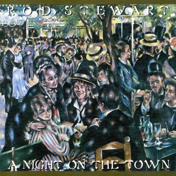 Rod Stewart : A Night On The Town (CD, Album, RE)