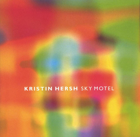 Kristin Hersh : Sky Motel (CD, Album)