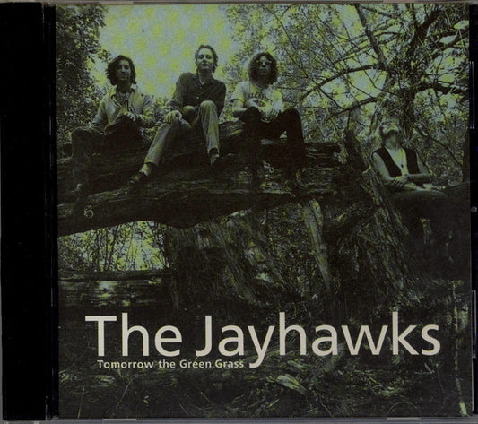 The Jayhawks : Tomorrow The Green Grass (CD, Album)