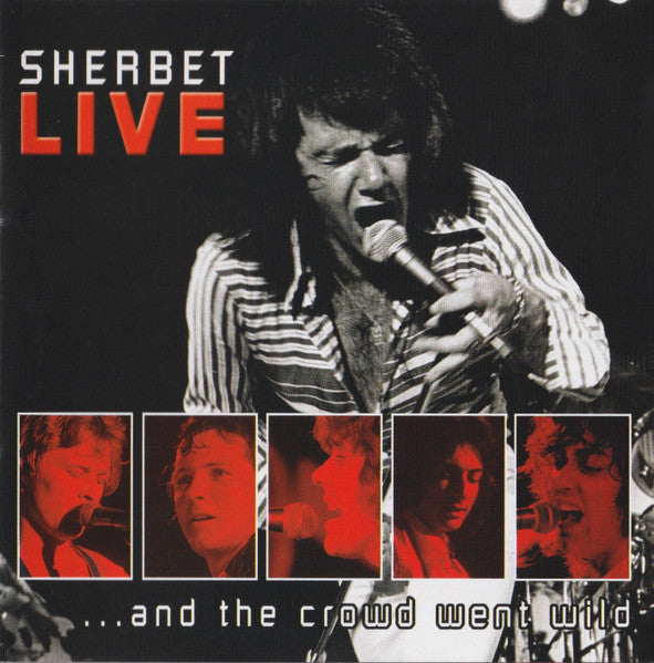 Sherbet : Live....And The Crowd Went Wild (CD, Album)