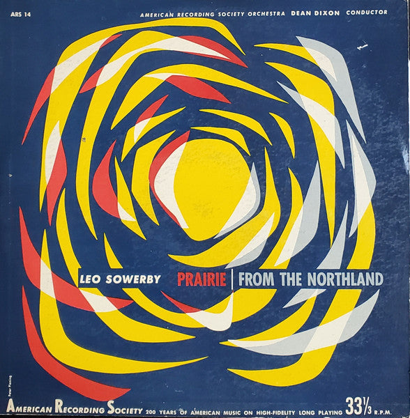 Leo Sowerby : Prairie • From The Northland (LP)