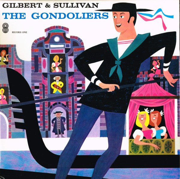 Gilbert & Sullivan : The Gondoliers (2xLP, Album, Club, RE)