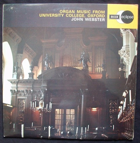 John Webster (9) : Organ Music From University College, Oxford (LP, RE)