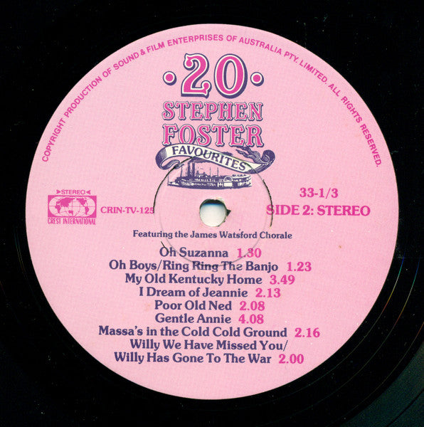 The James Watsford Chorale : 20 Stephen Foster Favourites (LP, Album)