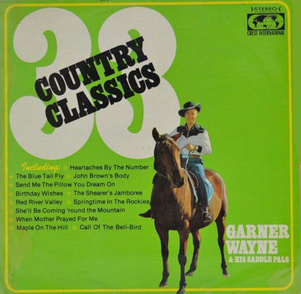 Garner Wayne & His Saddle Pals : 33 Country Classics (LP, Album)