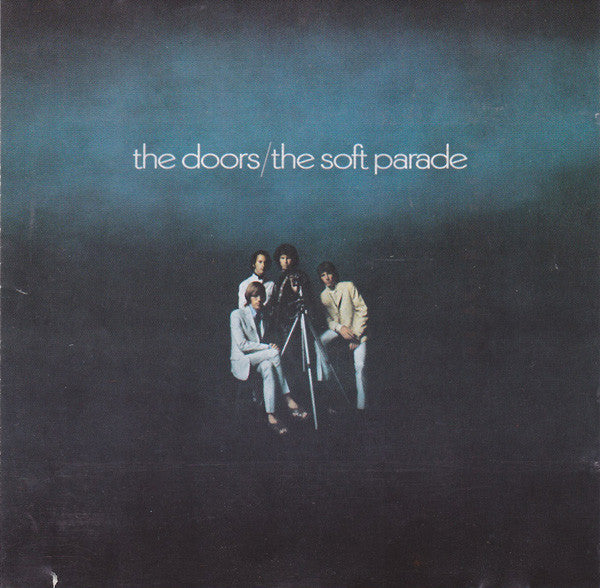 The Doors : The Soft Parade (CD, Album, RE)