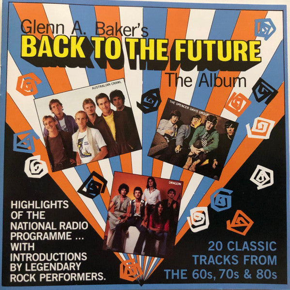Glenn A. Baker : Glenn A. Baker's Back To The Future (The Album) (2xCD, Comp)