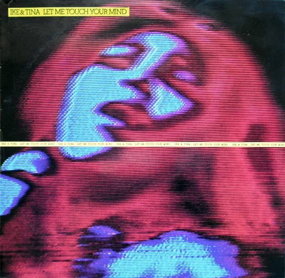 Ike & Tina Turner : Let Me Touch Your Mind (LP, Album)