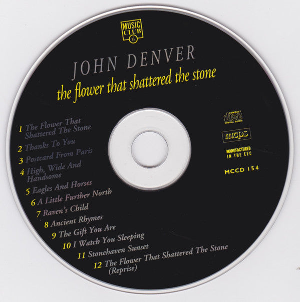 John Denver : The Flower That Shattered The Stone (CD, Album, RE)