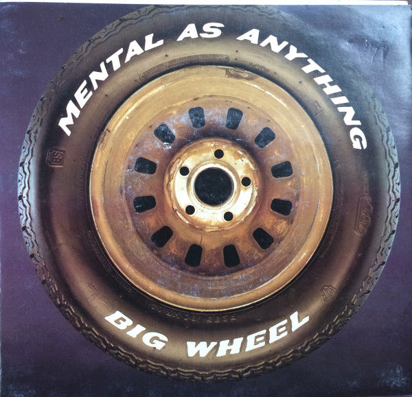 Mental As Anything : Big Wheel (7")