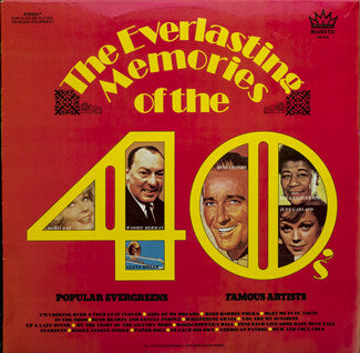 Various : The Everlasting Memories Of The 40's (LP, Comp)