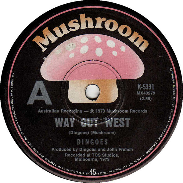 The Dingoes : Way Out West (7", Single)