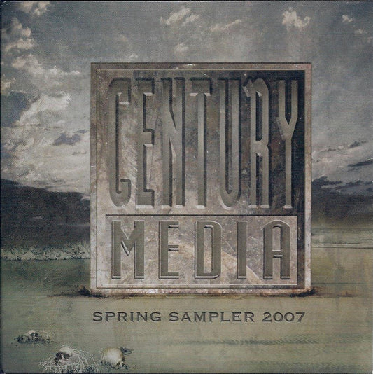 Various : Century Media Spring Sampler 2007 (CD, Comp, Promo, Smplr)