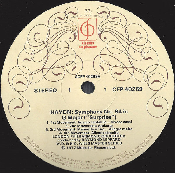 Joseph Haydn, London Philharmonic Orchestra, Raymond Leppard : Symphony No 94 "Surprise"/ Symphony No 103 "Drum Roll" (LP)