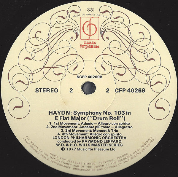 Joseph Haydn, London Philharmonic Orchestra, Raymond Leppard : Symphony No 94 "Surprise"/ Symphony No 103 "Drum Roll" (LP)