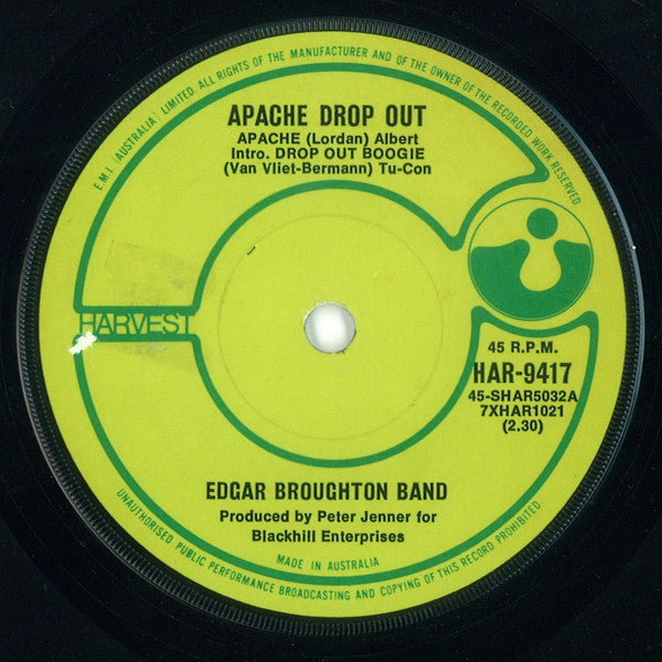 Edgar Broughton Band* : Apache Drop Out (7")