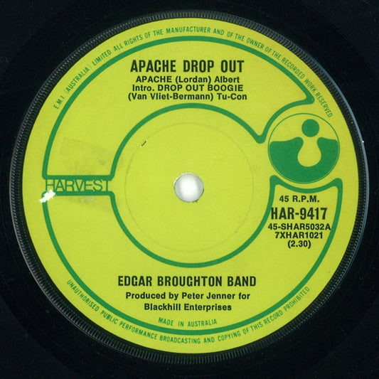 Edgar Broughton Band* : Apache Drop Out (7")