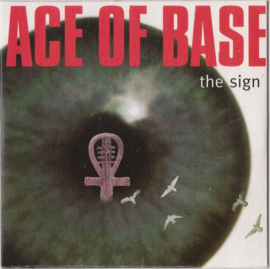 Ace Of Base : The Sign (CD, Single, Car)