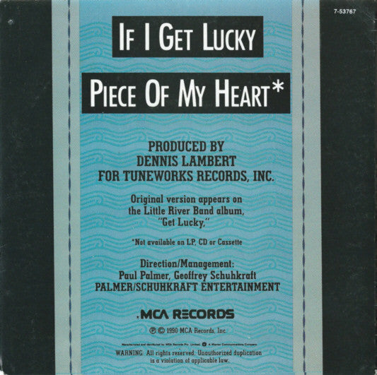Little River Band : If I Get Lucky (7", Single)