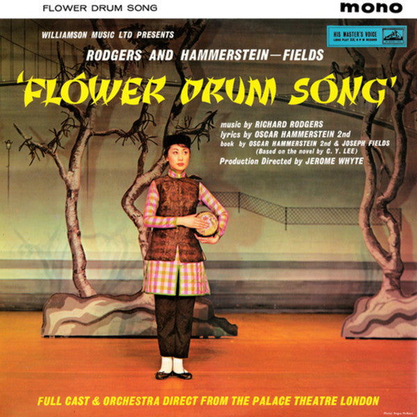 Rodgers & Hammerstein - Fields*, Full Cast And Orchestra Direct From The Palace Theatre London* : Flower Drum Song (LP, Album, Mono)