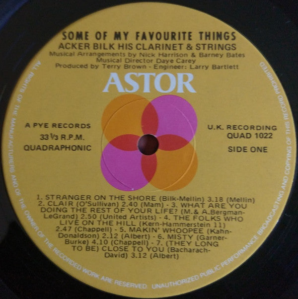 Acker Bilk, His Clarinet And Strings* : Some Of My Favourite Things (LP, Album, Quad)