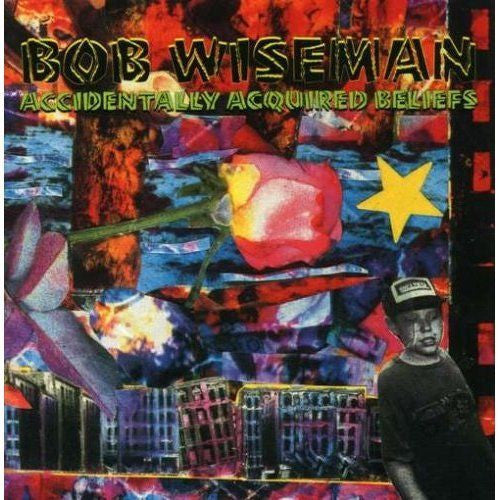 Bob Wiseman : Accidentally Acquired Beliefs (CD, Album, RE)