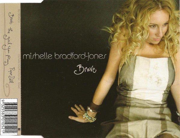 Mishelle Bradford-Jones : Brave (CD, Single)