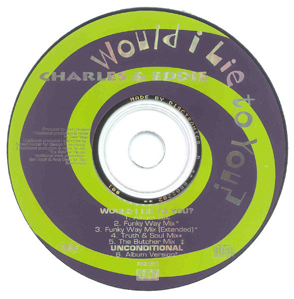 Charles & Eddie : Would I Lie To You? (CD, Single, Car)
