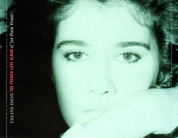 Céline Dion : The French Love Album (C'est Pour Vivre) (CD, Comp)