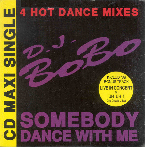 D.J. BoBo* : Somebody Dance With Me (CD, Maxi, Car)