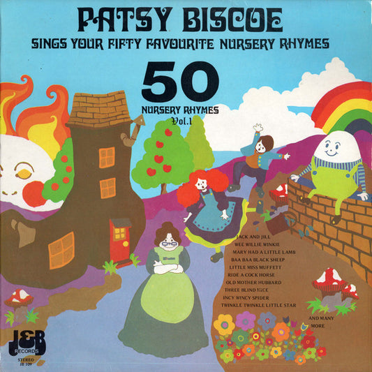 Patsy Biscoe : Patsy Biscoe Sings Your 50 Favourite Nursery Rhymes Volume 1 (LP)