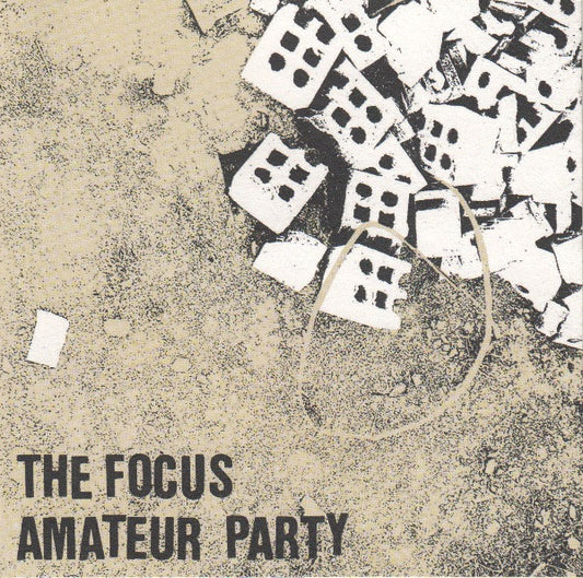 The Focus (2) / Amateur Party : The Focus / Amateur Party (CD, EP)
