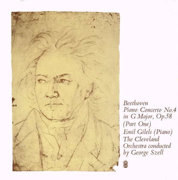 Beethoven*, Emil Gilels, The Cleveland Orchestra Conducted By George Szell : Piano Concerto No. 4 In G Major, Op. 58 (Part One) (LP, Album, Club)