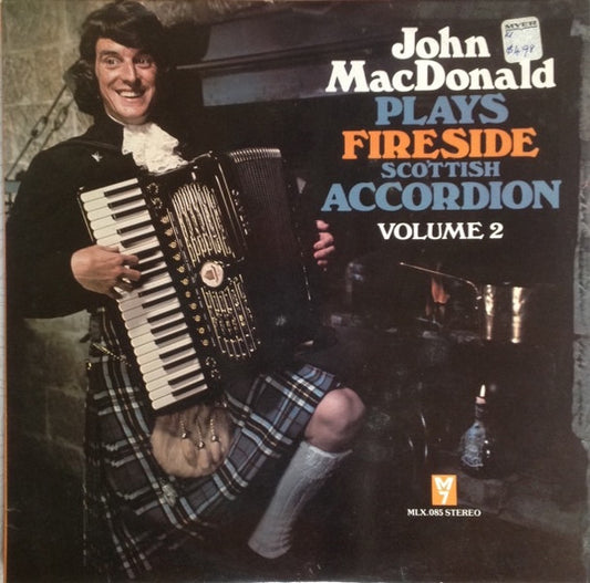 John MacDonald (7) : John MacDonald Plays Scottish Fireside Accordion Volume 2 (LP, Album)