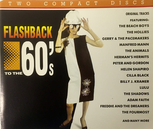Various : Flashback To The 60's (2xCD, Comp, RE, RM)