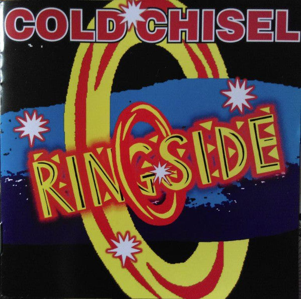 Cold Chisel : Ringside (2xCD + DVD-V, Album)