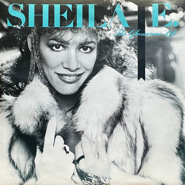 Sheila E. : The Glamorous Life (12", Single)