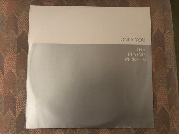 The Flying Pickets : Only You (12")