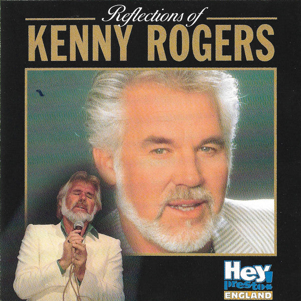 Kenny Rogers : Reflections Of Kenny Rogers (CD, Comp)
