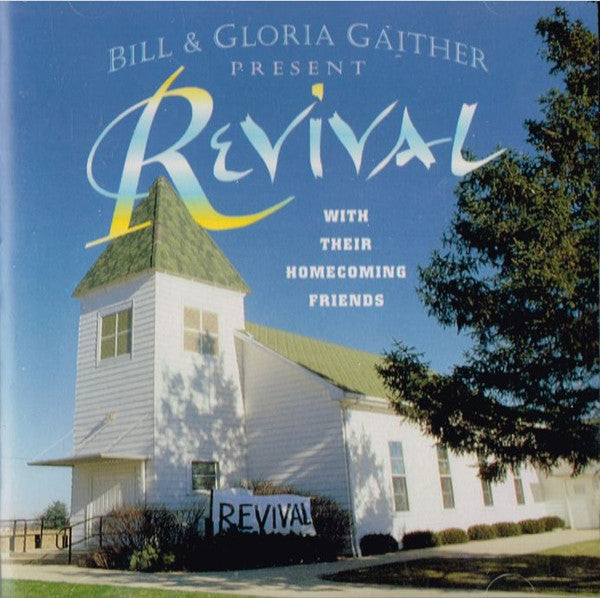 Bill & Gloria Gaither : Revival (CD, Album)