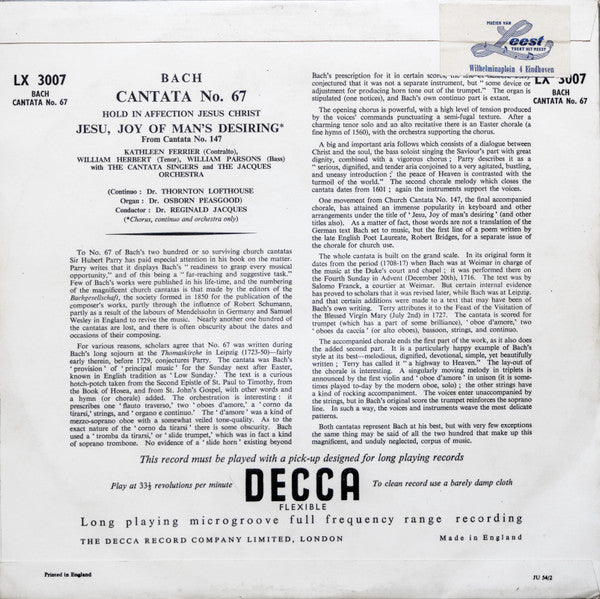 Johann Sebastian Bach - Kathleen Ferrier, William Herbert, William Parsons (2) With The Cantata Singers And The Jacques Orchestra Continuo: Charles Thornton Lofthouse Organ: Osborne Peasgood Conductor: Reginald Jacques : Cantata No. 67 Hold In Affection Jesus Christ / Jesu, Joy Of Man's Desiring (From Cantata No. 147) (10", Album)