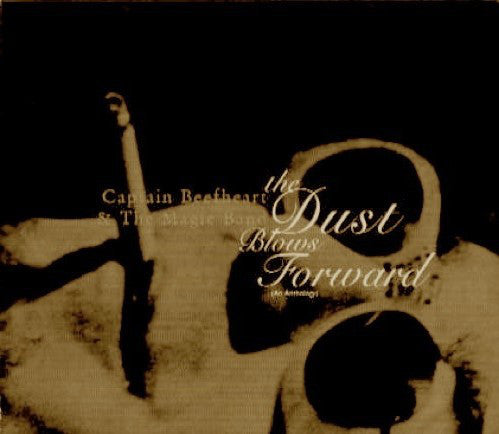 Captain Beefheart & The Magic Band : The Dust Blows Forward (An Anthology) (2xCD, Comp, RM, Sil)