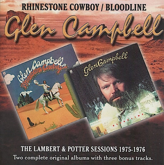 Glen Campbell : Rhinestone Cowboy / Bloodline (CD, Comp)