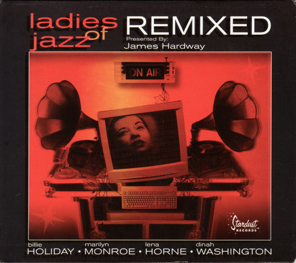 James Hardway : Ladies Of Jazz Remixed (CD, Album)