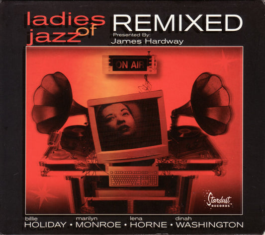 James Hardway : Ladies Of Jazz Remixed (CD, Album)