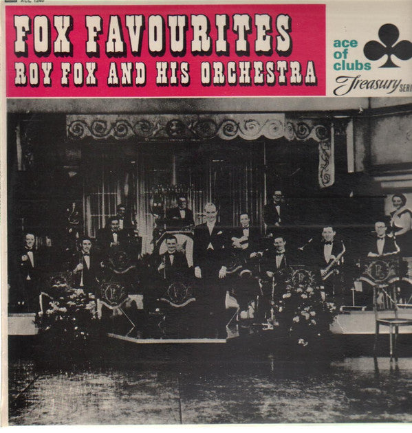 Roy Fox & His Orchestra : Fox Favourites (LP, Comp, Mono)