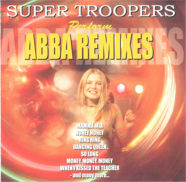 Super Troopers : Perform ABBA Remixes (CD, Comp)