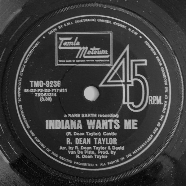 R. Dean Taylor : Indiana Wants Me / Love's Your Name (7", Single)