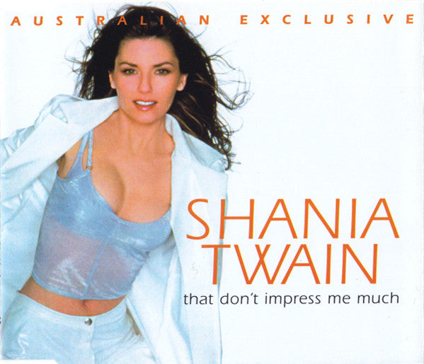 Shania Twain : That Don't Impress Me Much (CD, Single)